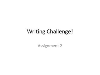 Writing Challenge!