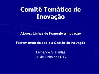 comit tem tico de inova o