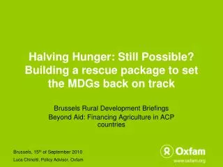 Halving Hunger: Still Possible? Building a rescue package to set the MDGs back on track