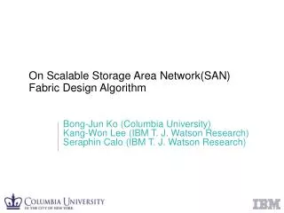 On Scalable Storage Area Network(SAN) Fabric Design Algorithm