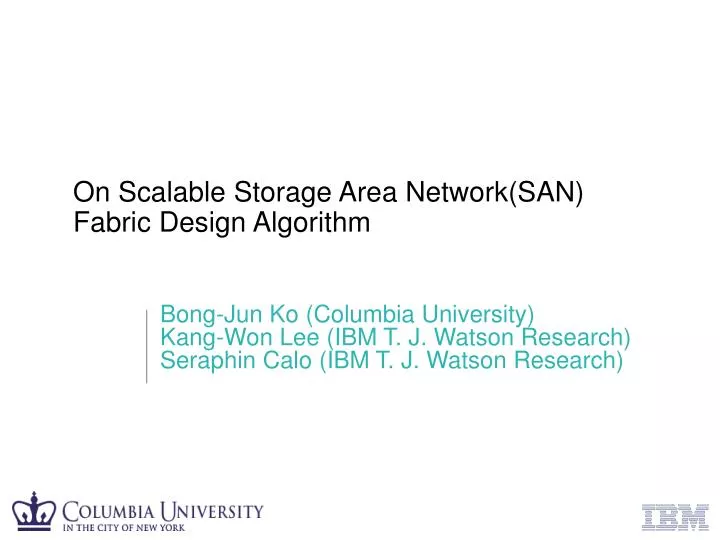 on scalable storage area network san fabric design algorithm