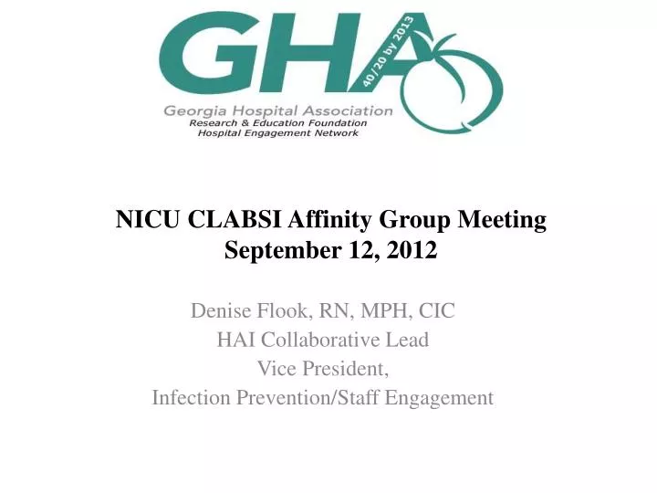 nicu clabsi affinity group meeting september 12 2012