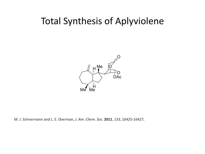 total synthesis of aplyviolene