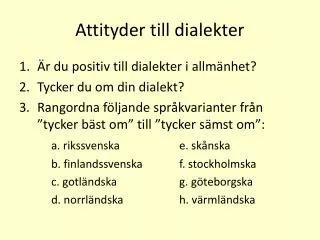 attityder till dialekter