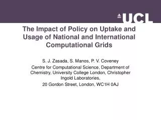 The Impact of Policy on Uptake and Usage of National and International Computational Grids