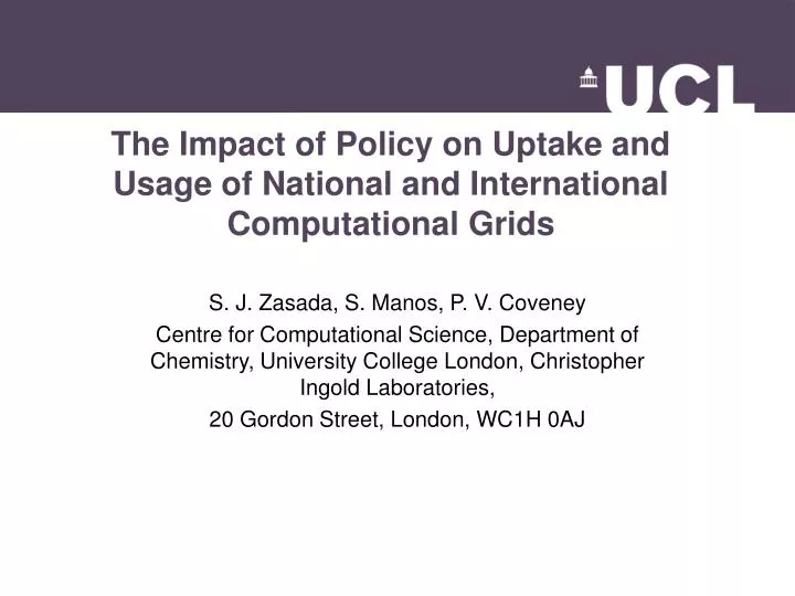 the impact of policy on uptake and usage of national and international computational grids