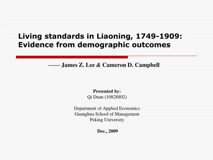 living standards in liaoning 1749 1909 evidence from demographic outcomes