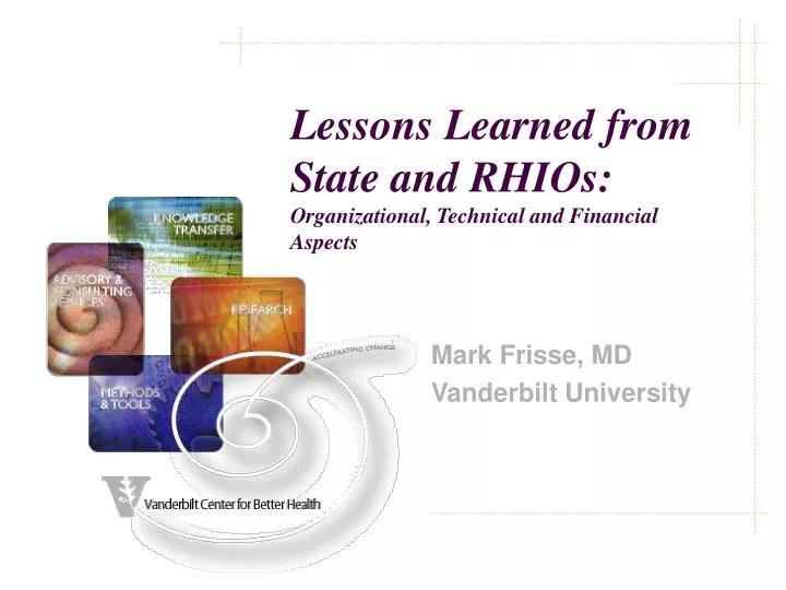 lessons learned from state and rhios organizational technical and financial aspects