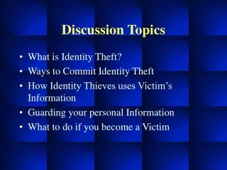 Discussion Topics