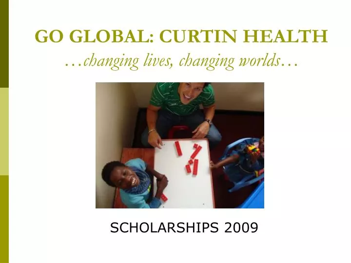 go global curtin health changing lives changing worlds