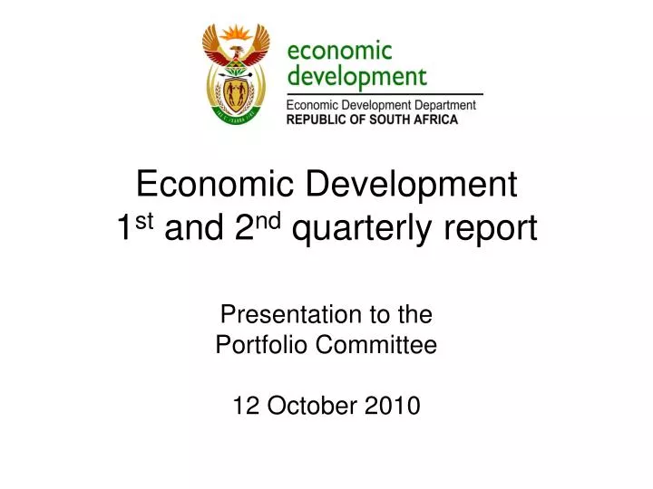 economic development 1 st and 2 nd quarterly report