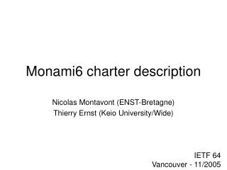 Monami6 charter description