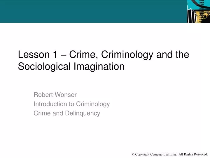 lesson 1 crime criminology and the sociological imagination