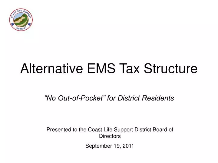 alternative ems tax structure