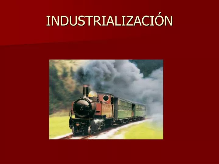industrializaci n