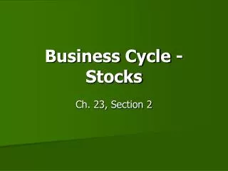 Business Cycle - Stocks