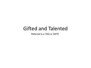gifted and talented