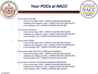 Your POCs at NACC
