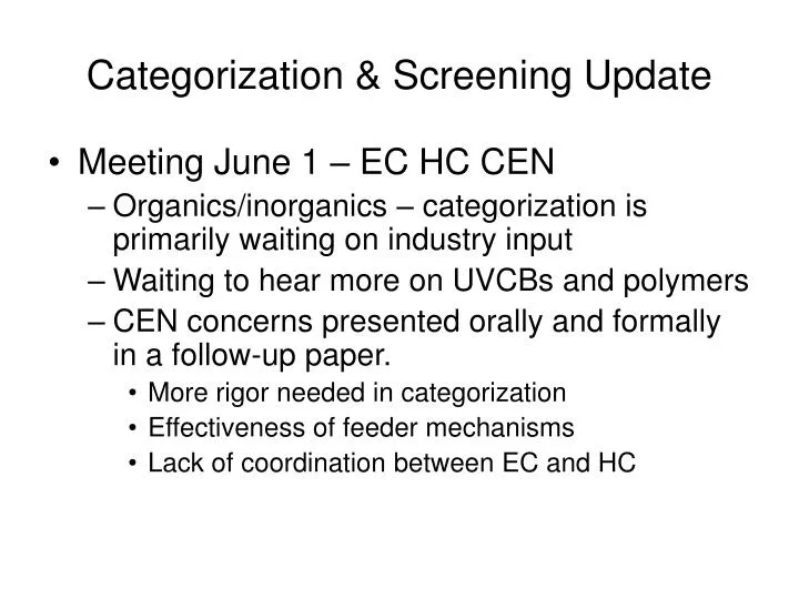 categorization screening update