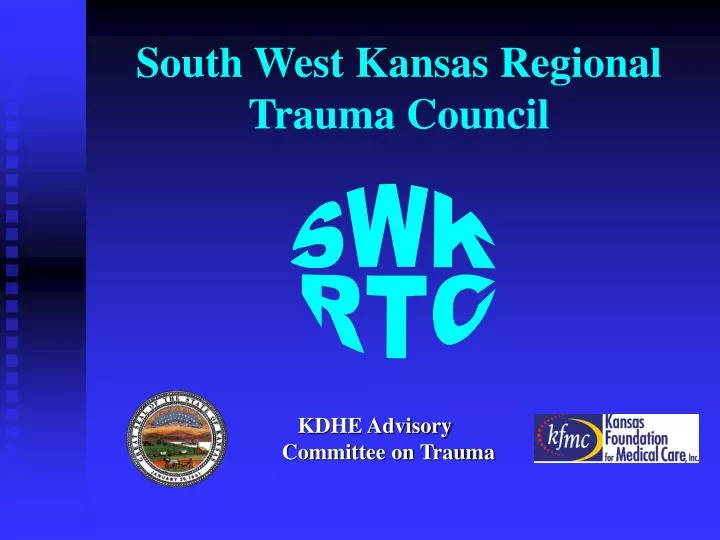 south west kansas regional trauma council