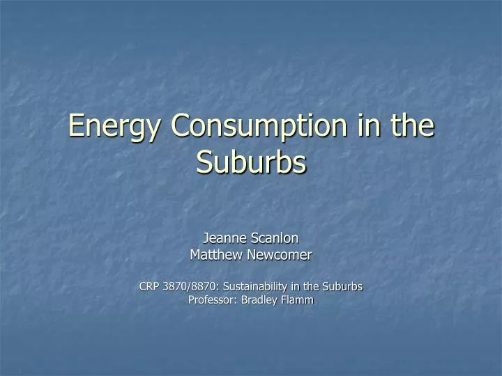energy consumption in the suburbs