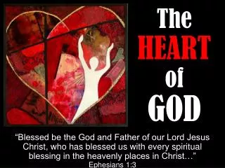 The HEART of GOD