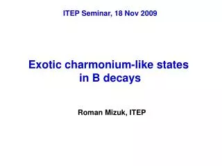 Exotic charmonium-like states in B decays