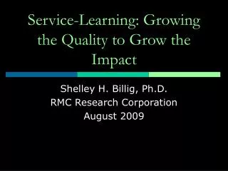 Service-Learning: Growing the Quality to Grow the Impact