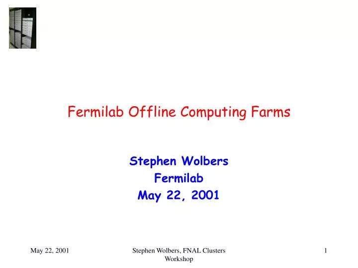 fermilab offline computing farms