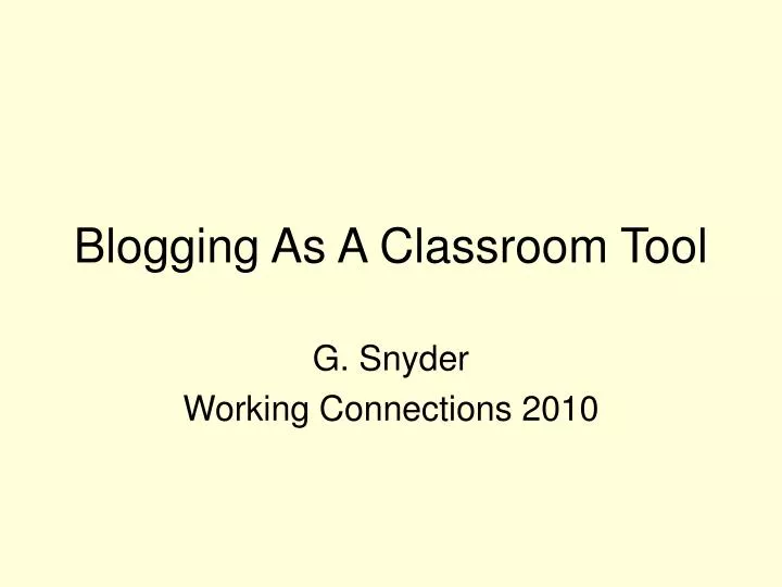 blogging as a classroom tool