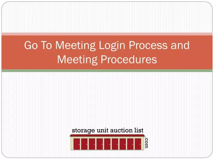 go to meeting login process and meeting procedures