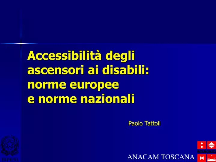 accessibilit degli ascensori ai disabili norme europee e norme nazionali