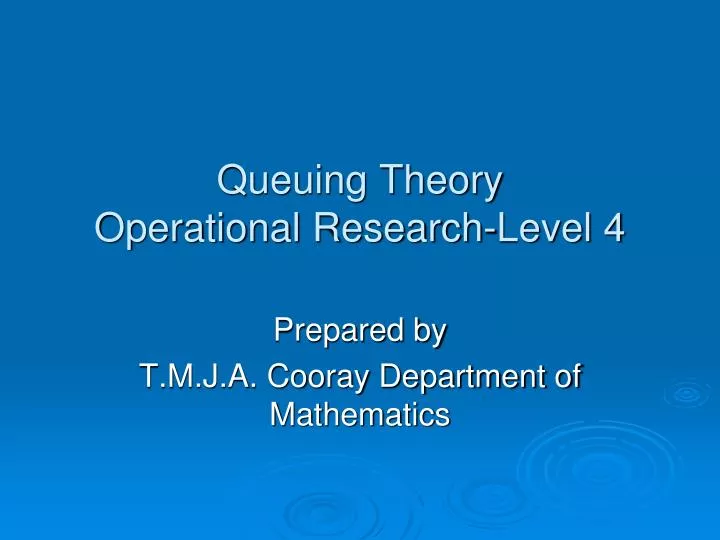 queuing theory operational research level 4