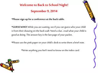 Welcome to Back to School Night! September 9, 2014