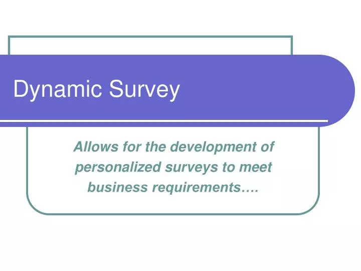 dynamic survey