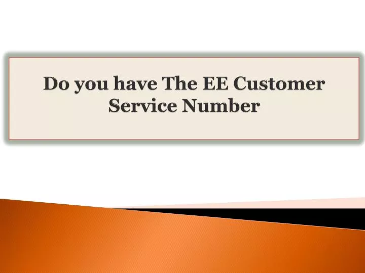do you have the ee customer service number