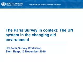 The Paris Survey in context: The UN system in the changing aid environment