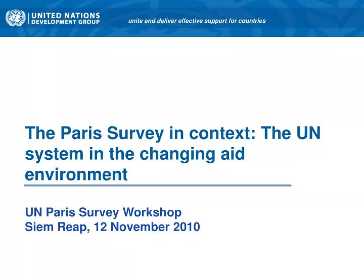 the paris survey in context the un system in the changing aid environment