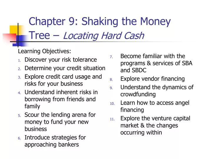 chapter 9 shaking the money tree locating hard cash