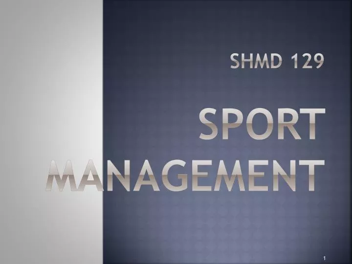 shmd 129 sport management