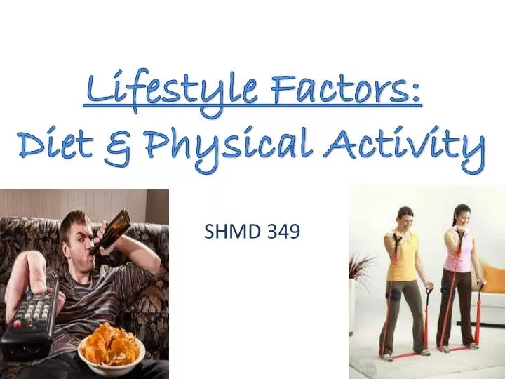 lifestyle factors diet physical activity