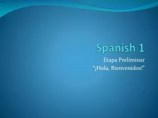 Spanish 1