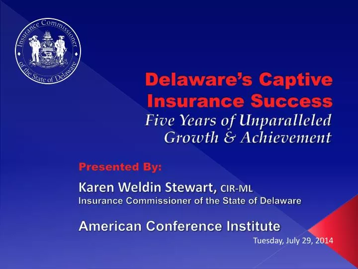 delaware s captive insurance success