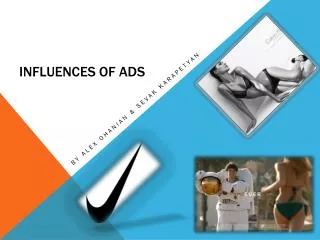 Influences of Ads