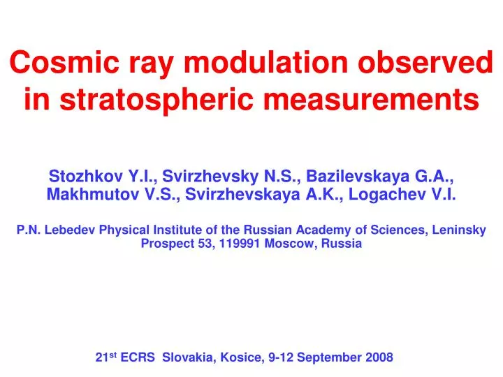 cosmic ray modulation observed in stratospheric measurements