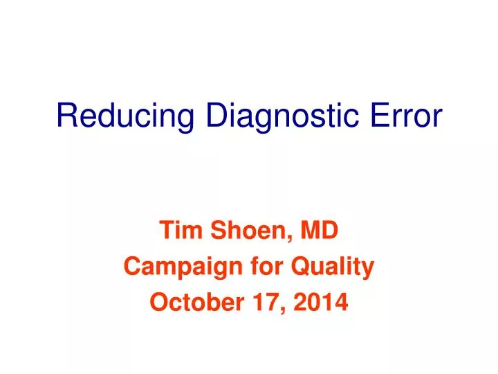 reducing diagnostic error