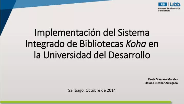 implementaci n del sistema integrado de bibliotecas koha en la universidad del desarrollo