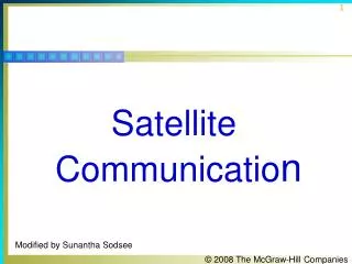 Satellite Communicatio n