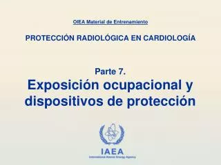 oiea material de entrenamiento protecci n radiol gica en cardiolog a