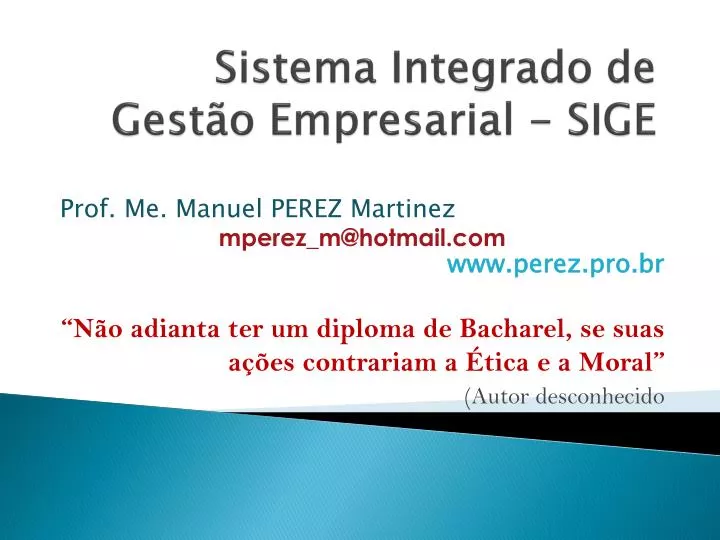 sistema integrado de gest o empresarial sige